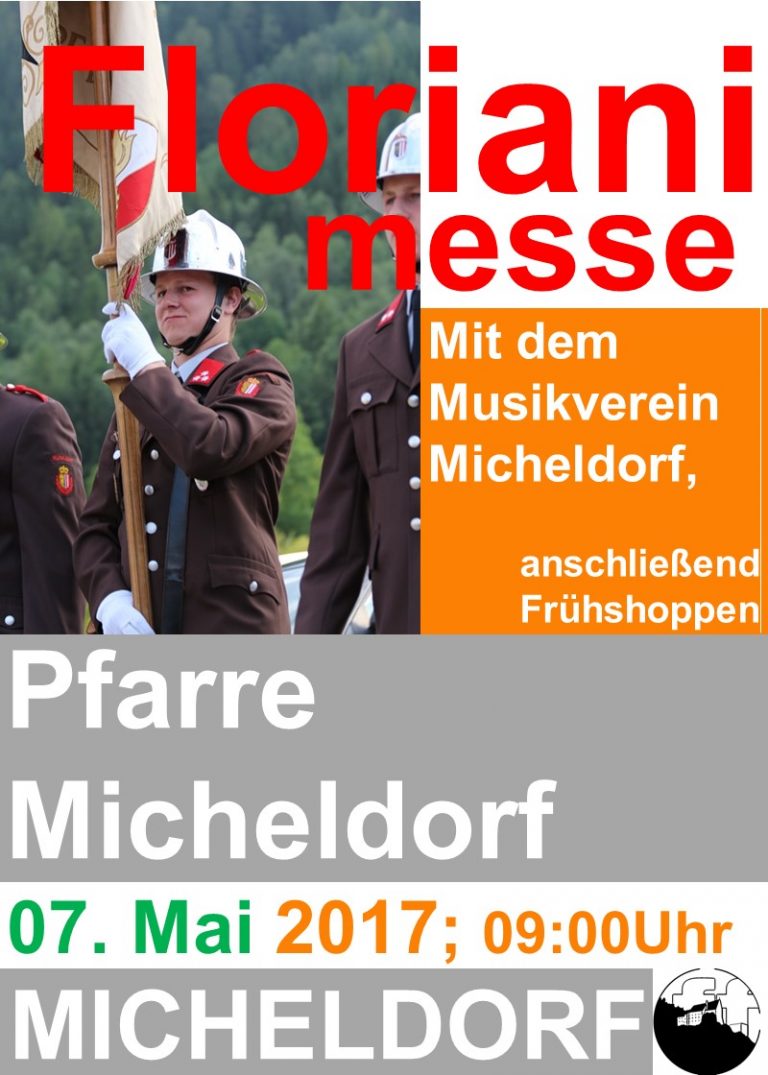 Florianimesse und Frühshoppen 07. Mai 2017 – Micheldorf