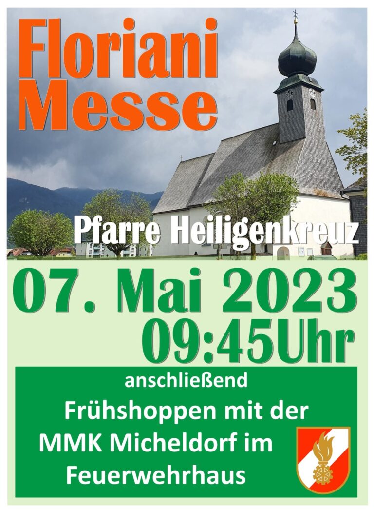 Florianimesse in Heiligenkreuz am 7. Mai 2023 Danke für das Mitfeiern!